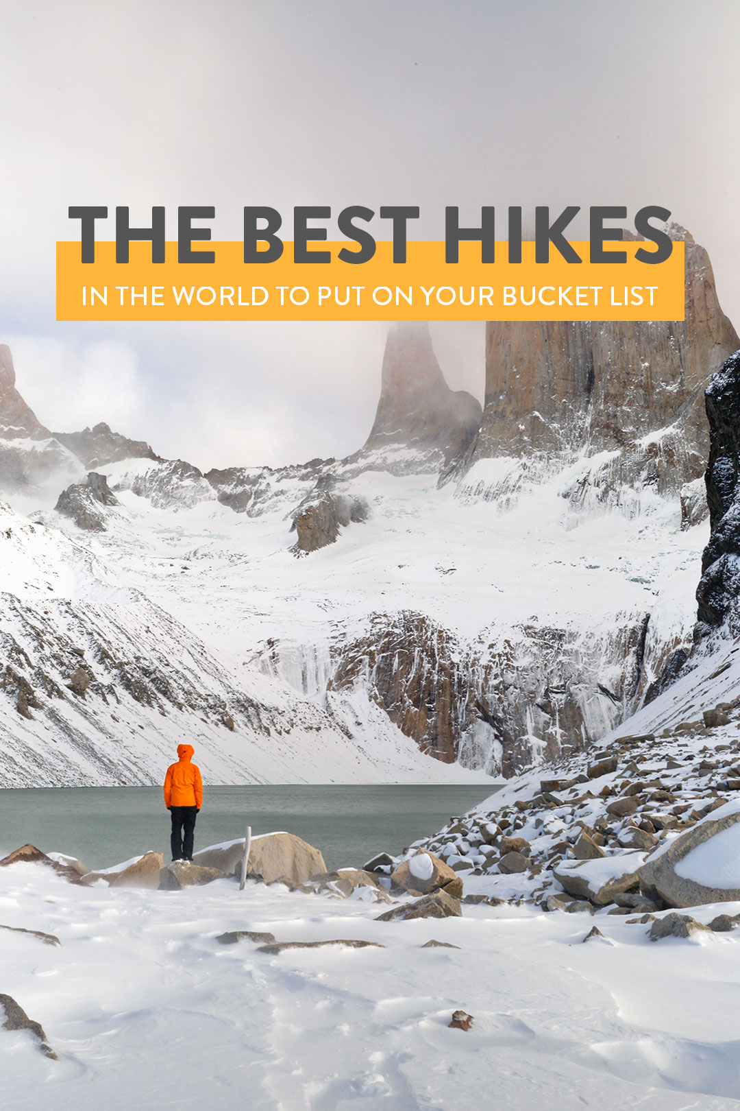 25 Best Hikes in the World to Put on Your Bucket List » Local Adventurer