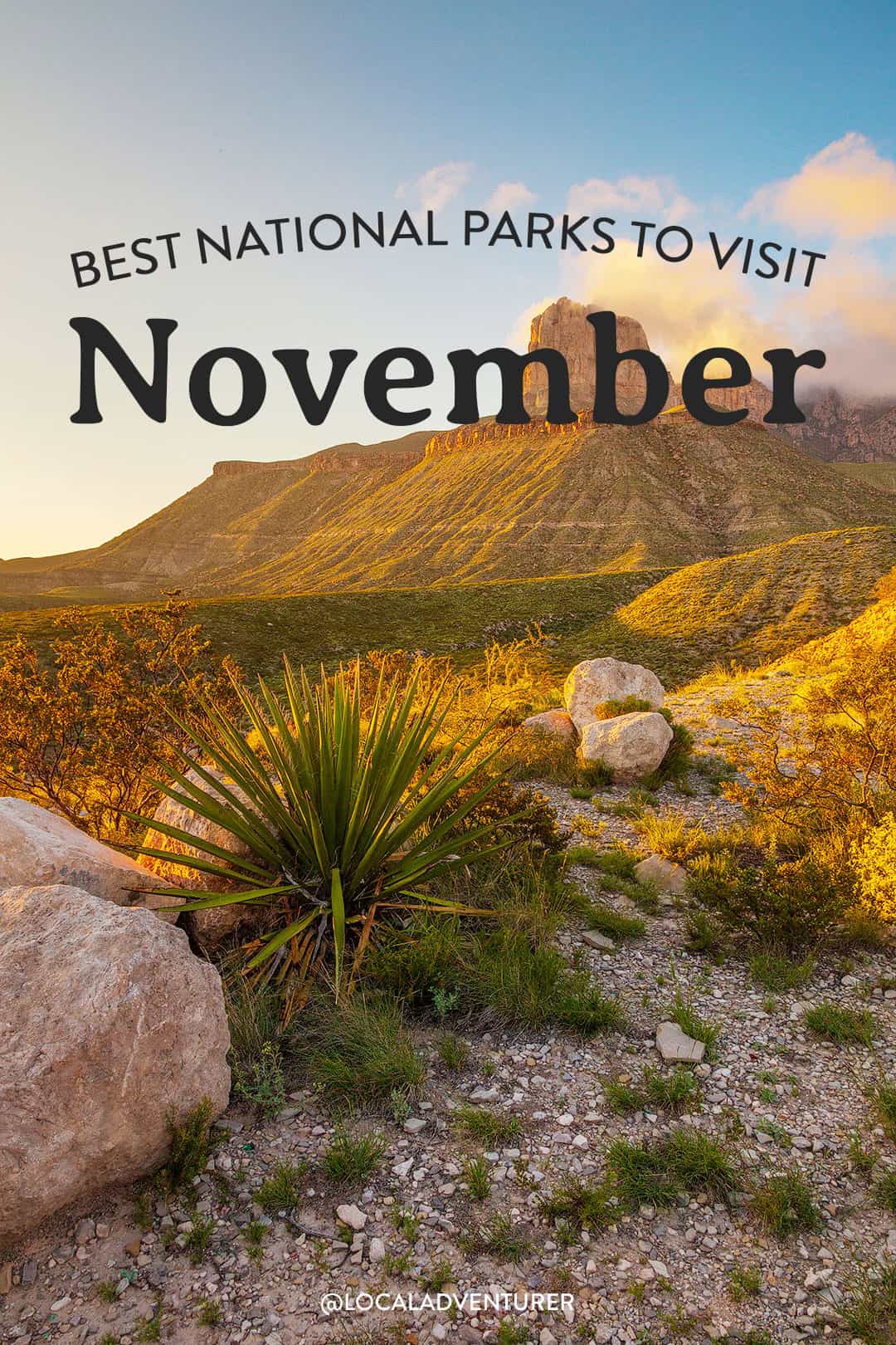 11 Best National Parks to Visit in November » Local Adventurer