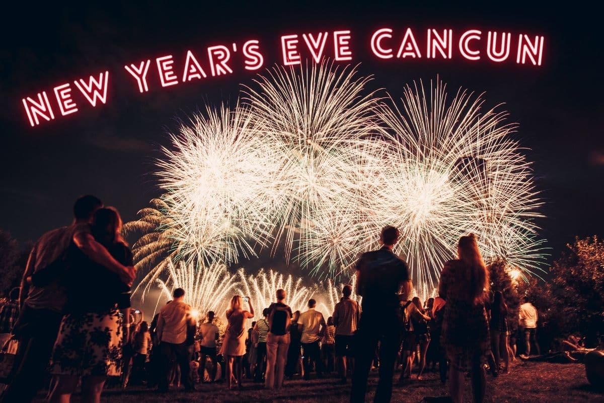 Cancun New Year’s Eve 2024-25: the best places and parties