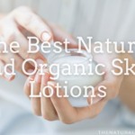 De 10 beste natuurlijke en biologische huidlotions 2026