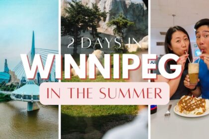 2-Day Winnipeg Summer Itinerary - Going Awesome Places
