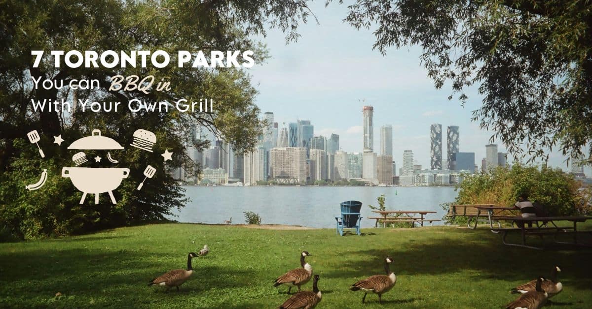7 Toronto Parks You Can BBQ In With Your Own Grill