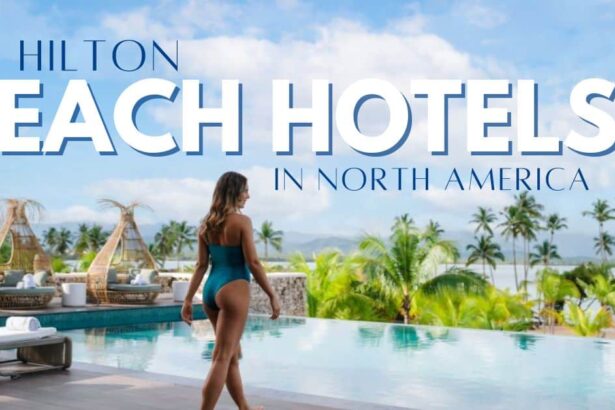 Best Hilton Beach Hotels Around North America
