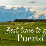 Best Time To Visit Puerto Rico