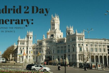 Madrid 2 Day Itinerary: How To Spend The Perfect Weekend In Spain’s Capital
