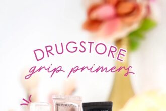 Four drugstore grip primers: essence Jelly Grip Hydrating Primer, Revolution Superfix Primer, e.l.f. Power Grip Primer and Maybelline Grippy Serum side by side on a vanity among other beauty products and flowers. Text overlay: Drugstore Grip Primers