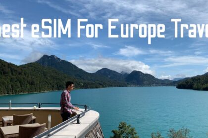 Best eSIM For Europe Travel
