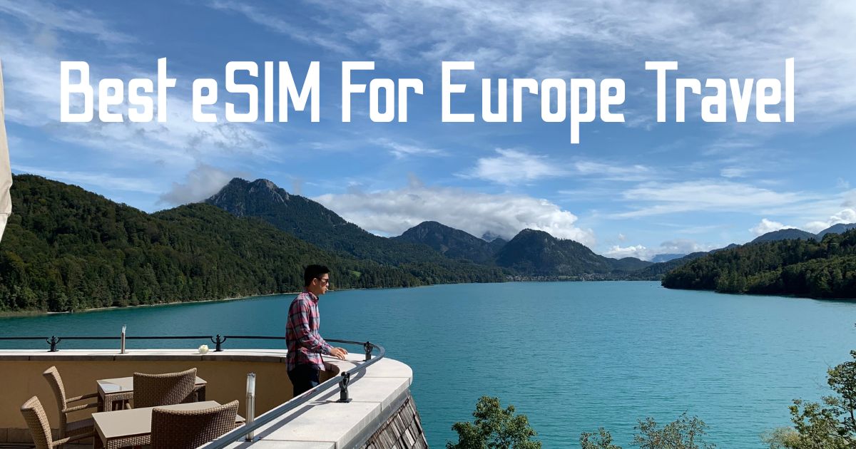 Best eSIM For Europe Travel